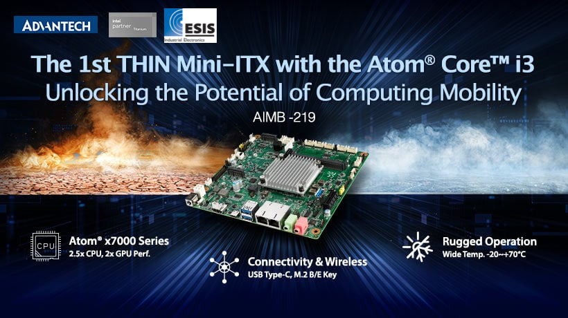 Discover the New AIMB-219 with Intel® Atom® Core™ i3 Inside